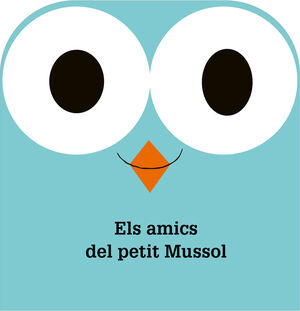 ELS AMICS DEL PETIT MUSSOL