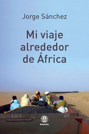 MI VIAJE ALREDEDOR DE ÁFRICA