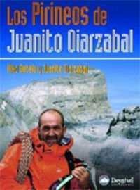 LOS PIRINEOS DE JUANITO OIARZABAL