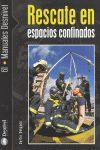RESCATE EN ESPACIOS CONFINADOS