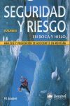 SEGURIDAD Y RIESGO EN ROCA Y HIELO