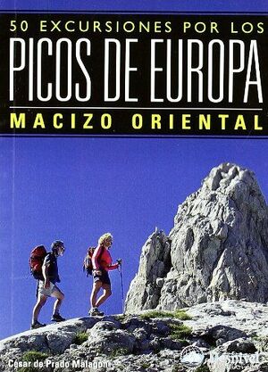 50 EXCURSIONES POR LOS PICOS DE EUROPA: MAZIZO ORIENTAL