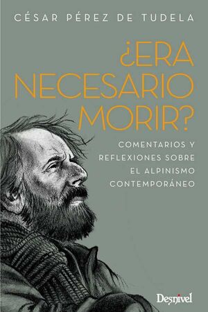 ¿ERA NECESARIO MORIR?