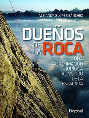 DUEÑOS DE LA ROCA