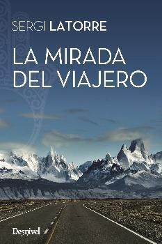 LA MIRADA DEL VIAJERO