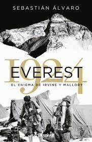 EVEREST 1924 EL ENIGMA DE IRVINE Y MALLORY