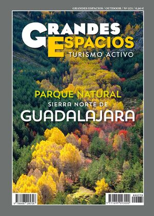 REV.GRANDES ESPACIOS Nº275 PARQUE NATURAL SIERRA NORTE DE GUADALAJARA