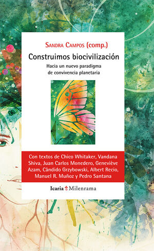 CONSTRUIMOS BIOCIVILIZACIÓN