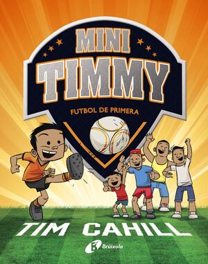 MINI TIMMY- FUTBOL DE PRIMERA