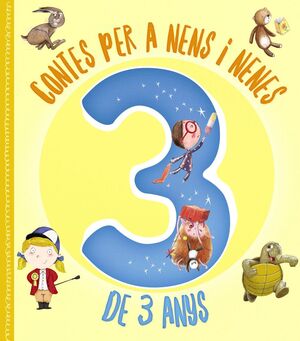 CONTES PER A NENS I NENES DE 3 ANYS