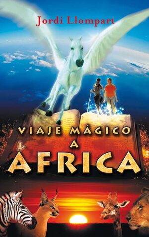 VIAJE MÁGICO A ÁFRICA