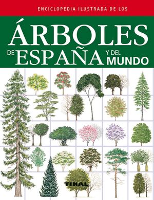 ÁRBOLES DE ESPAÑA Y DEL MUNDO