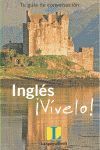 INGLÉS ¡VÍVELO!