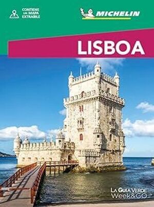 LISBOA - LA GUIA VERDE WEEK&GO (CON MAPA EXTRAÍBLE)