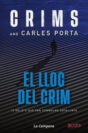 CRIMS AMB CARLES PORTA - EL LLOC DEL CRIM