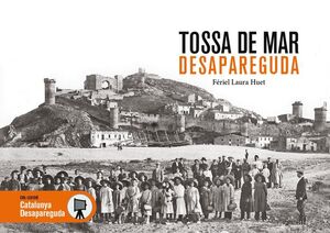 TOSSA DE MAR DESAPAREGUDA
