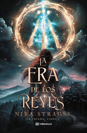 LA ERA DE LOS REYES (LA TRIADA 1)