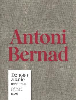 ANTONI BERNAD. DE 1960 A 2010 (CAT)