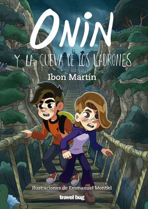 ONIN Y LA CUEVA DE LOS LADRONES