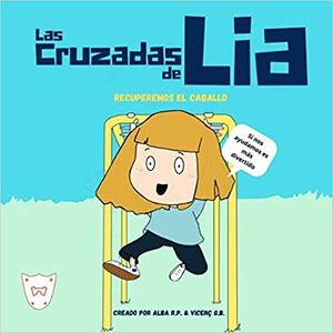 LAS CRUZADAS DE LIA